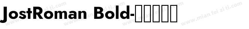 JostRoman Bold字体转换
